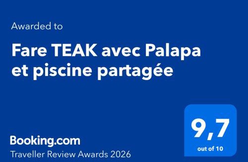 Maharepa House | Fare TEAK avec Palapa et piscine partagée